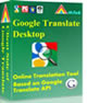 Free Google Desktop Translator