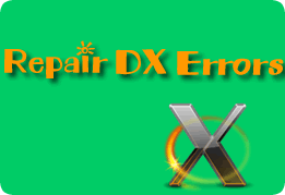 How to Repair DirectX Errors